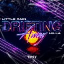 Little Rain & HILLA - Drifting Away