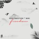 Soulfreqtion, Miki - Freedom (Vox Dub)