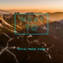 Royal Music Paris - What To (Instrumental)