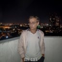 LIL TEA - My Life (Original mix)