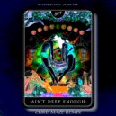 Autograf Feat. Jared Lee - Ain\'t Deep Enough (Chris Maze Remix)