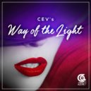 CEV's - Way Of The Light