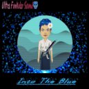 Ultra Funkular Sound - Into The Blue (Chill Out Piano Mix)