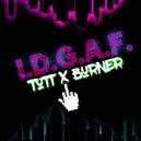 Jessie Burner & TOTT - IDGAF