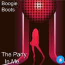 Boogie Boots - The Party In Me (2020 Rework)
