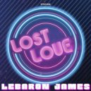 LeBaron James - Lost Love (Original Mix)