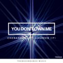 Chenandoah featuring Laureen (IT) - You Don\'t Own Me (CEV\'s Remix)