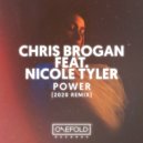 Chris Brogan, Nicole Tyler - Power (2020 Remix)
