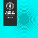 Abel Di Catarina - Move (Instrumental Mix)