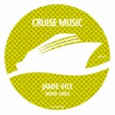 Jamie Vice - Feel It Moving (Original Mix)