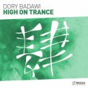 Dory Badawi - High on Trance (Original Mix)