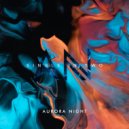 Aurora Night - Single In Two (Original Mix)
