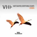 Matt Sawyer, Everything Counts - Umma