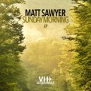 Matt Sawyer - Sunday Morning