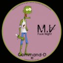 M.V - Fuck Night