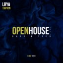 Lrya - Trippin