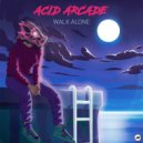 Acid Arcade - Lost In The Night (Original Mix)