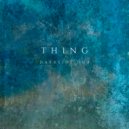 Thing - Darkside Dub (Original Mix)