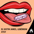 DJ Justin James, leBérrow - XTSY