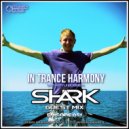 Ryui Bossen/SHARK - IN TRANCE HARMONY EP#051 [SHARK GUEST MIX] (22.10.2020) ()