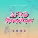 ZEZE Music - AFROSAMARIAN (Original Mix)
