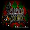 Guerra Santa - Don't Talk to Strangers