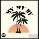 Southside Dance - My My My