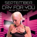 September - Cry for You (Beloe Cloud Remix)