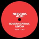 Homero Espinosa - Nervous Acid