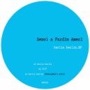 Senol & Fardin Ameri - Berlin Berlin (CherryWax\'s edit)