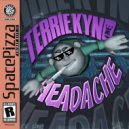 Terrie Kynd - Headache