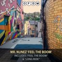 Mr. Nunez - Long Ride