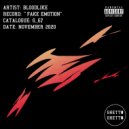 Bloodlike - Fake Emotion (Original Mix)