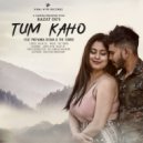 Razat De & The Turbo - Tum Kaho (feat. The Turbo) ()