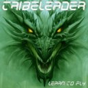 Tribeleader - LEARN TO FLY (Instrumental)