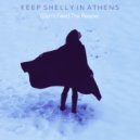 Keep Shelly In Athens - (Don't Fear) the Reaper