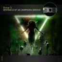 Anna V. - Sentinels Of An Unspoken Groove (Original Mix)