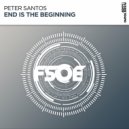 Peter Santos - End Is The Beginning (Original Mix)