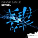 Eminor9 & Ithur - Dunkel