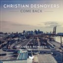 Christian Desnoyers - Come Back (Mr Sampler Remix)