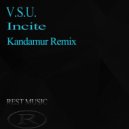 V.S.U. - Incite (Kandamur Radio Remix)