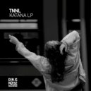 TNNL - Incu (Original Mix)