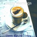 Jazzy Mornings - Sultry Ambiance for Staying Home
