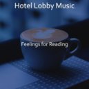 Hotel Lobby Music - Jazz with Strings Soundtrack for Cooking ()