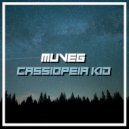 Muveg - Cassiopeia Kid