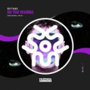 Rettake - Do You Wanna