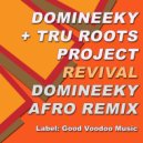 Domineeky - Revival (Domineeky Fire Mix)