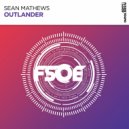 Sean Mathews - Outlander (Original Mix)