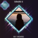 Ludwig G - No Talking