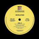 REVELATION - FEEL IT